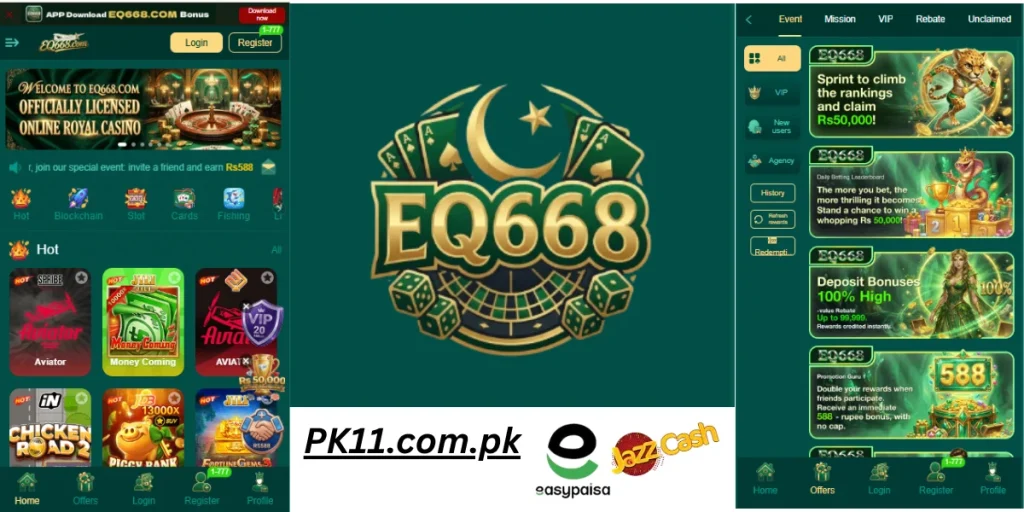 EQ 668 Game interface showing casino games and earning options in Pakistan